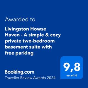 Livingston Howse Haven - A simple & cozy private two-bedroom basement suite with free parking tesisinde sergilenen bir sertifika, ödül, işaret veya başka bir belge