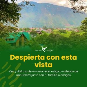 a sign that reads pestici con assistica vista at Cabañas Palma Sky Lodge in Oxapampa