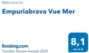 Sijil, anugerah, tanda atau dokumen lain yang dipamerkan di Empuriabrava Vue Mer