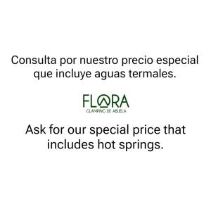 una captura de pantalla de un celular con la florea de texto por nuestro precio especial en Flora Glamping de Abuela en Fortuna