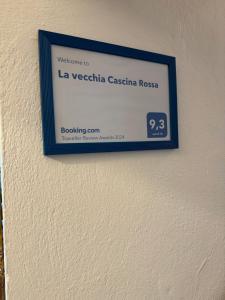 Certificato, attestato, insegna o altro documento esposto da La vecchia Cascina Rossa