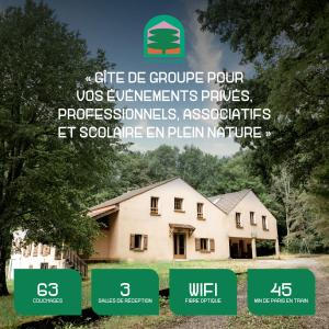 un cartel de una casa con las palabras "Regalo de GrouPuro 4" utiliza todas las mejoras en Gîte de groupe "La Donaclaudré" pour vos événements en pleine nature - 15 à 120 personnes proche de Disneyland Paris en Saint-Augustin