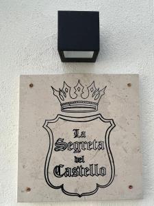 Certifikát, hodnocení, plakát nebo jiný dokument vystavený v ubytování LA SEGRETA DEL CASTELLO, Private Access