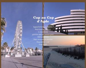 CAP AU CAP - T3 avec Clim WIFI Vue piscine proximité plage Richelieu في كاب داغد: مجموعة من الصور لمدينة بها دولاب فيريس