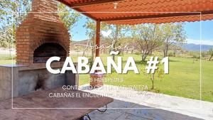 a sign that reads caciana with a brick oven at Cabañas El Encuentro in Parras de la Fuente