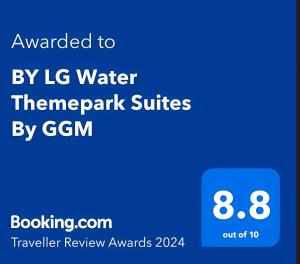 Sijil, anugerah, tanda atau dokumen lain yang dipamerkan di BY LG Water Themepark Suites Melaka By GGM