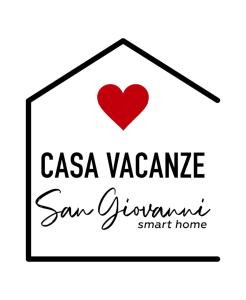 Un cuore in una casa con le parole "casa valanca san giovanni" di Casa Vacanze San Giovanni a Potenza