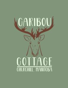 ein Logo eines Hirsches mit Geweihen auf dem Kopf in der Unterkunft Caribou Cottage in Churchill
