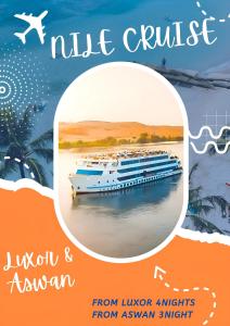 um cartaz para um navio de cruzeiro na água em NILE CRUISE NAJ Every Thursday from Luxor 4 nights & every Monday from Aswan 3 nights em Aswan