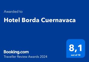 Ett certifikat, pris eller annat dokument som visas upp på Hotel Borda Cuernavaca