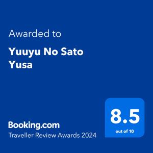 Certifikát, hodnocení, plakát nebo jiný dokument vystavený v ubytování Yuuyu No Sato Yusa