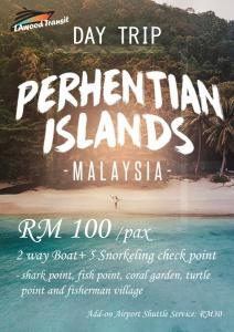 een flyer voor een dagtocht naar de perhentiaanse eilanden in Maleisië bij La wood homestay in Kampung Kuala Besut