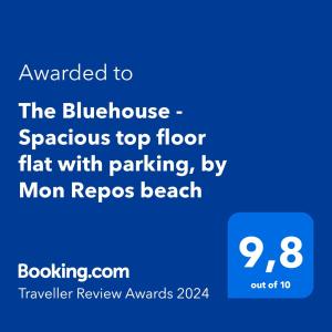 Un certificat, premiu, logo sau alt document afișat la The Bluehouse - Spacious top floor flat with parking, by Mon Repos beach