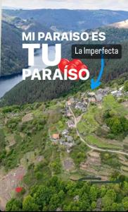 an image of a map of tu paraiso at RIBEIRA SACRA La Imperfecta in Ferreira de Panton