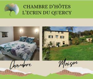 a collage of pictures of a bedroom and a house at Chambre d'hôtes L'ECRIN DU QUERCY in Figeac