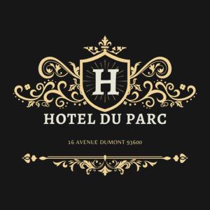 a vintage logo for a hotel dunlap pare at HOTEL DU PARC in Aulnay-sous-Bois