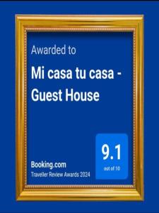 Certifikát, ocenenie alebo iný dokument vystavený v ubytovaní Mi casa tu casa - Guest House