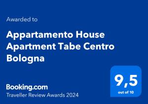 Certyfikat, podpis lub inny dokument wystawiony w obiekcie Appartamento House Apartment Tabe Centro Bologna