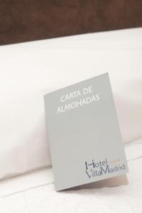 Certifikát, hodnocení, plakát nebo jiný dokument vystavený v ubytování Hotel Villamadrid