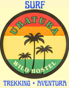 Ubatuba Wild Surf Hostel的证书、奖牌、标识或其他文件