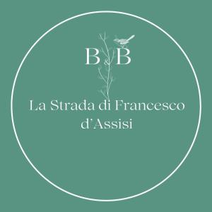 Certifikát, hodnocení, plakát nebo jiný dokument vystavený v ubytování La Strada Di Francesco D'Assisi