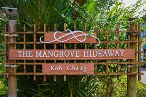 a sign that reads the mangrove hideaway koh chang at The Mangrove Hideaway Kohchang in Ko Chang