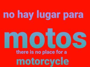 un cartello rosso con la scritta no hay lugaraza indos di LaNona a Río Gallegos