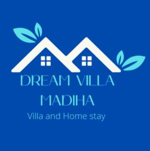 a logo for dream villa melilla villa and home stay at Dream Villa Homestay Madiha in Matara
