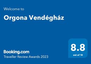 Orgona Vendégház tanúsítványa, márkajelzése vagy díja