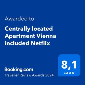 Certifikát, ocenenie alebo iný dokument vystavený v ubytovaní Centrally located Apartment Vienna included Netflix