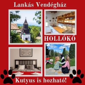 un collage di foto di una casa e di una chiesa di Lankás Vendégház - Hollókő a Hollókő