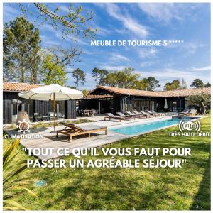 a advert for a luxury villa with a swimming pool at Villa Agapi - 10 personnes, piscine chauffée, pétanque - Lège cap Ferret in Lège-Cap-Ferret