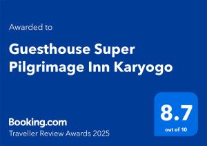 Super Pilgrimage Inn Karyogo A Private Retreat Just for Youに飾ってある許可証、賞状、看板またはその他の書類