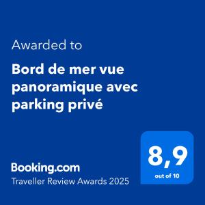 Certifikát, ocenenie alebo iný dokument vystavený v ubytovaní Bord de mer vue panoramique avec parking privé