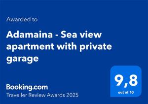 Certificato, attestato, insegna o altro documento esposto da Adamaina - Sea view apartment with private garage