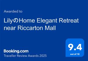 Certifikát, hodnocení, plakát nebo jiný dokument vystavený v ubytování LilyのHome Elegant Retreat near Riccarton Mall