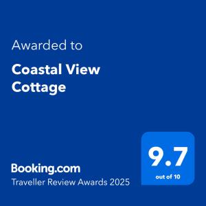 Um certificado, prémio, placa ou documento mostrado em Coastal View Cottage