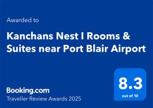 Majutusasutuses Kanchans Nest I Rooms & Suites near Port Blair Airport olev sertifikaat, autasu, silt või muu dokument
