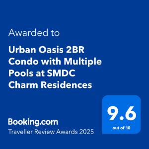 Vottorð, verðlaun, skilti eða annað skjal til sýnis á Urban Oasis 2BR Condo with Multiple Pools at SMDC Charm Residences