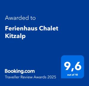 Certifikát, ocenenie alebo iný dokument vystavený v ubytovaní Ferienhaus Chalet Kitzalp