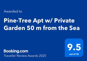 Certifikát, hodnocení, plakát nebo jiný dokument vystavený v ubytování Pine-Tree Apt w/ Private Garden 50 m from the Sea