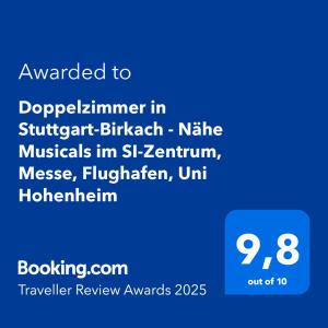 Certificato, attestato, insegna o altro documento esposto da Doppelzimmer in Stuttgart-Birkach - Nähe Musicals im SI-Zentrum, Messe, Flughafen, Uni Hohenheim
