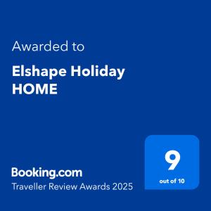 Certifikát, hodnocení, plakát nebo jiný dokument vystavený v ubytování Elshape Holiday HOME