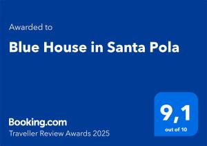 Certifikát, hodnocení, plakát nebo jiný dokument vystavený v ubytování Blue House in Santa Pola