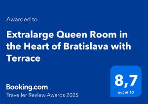 Certifikát, hodnocení, plakát nebo jiný dokument vystavený v ubytování Extralarge Queen Room in the Heart of Bratislava with Terrace