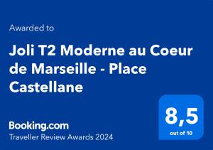 Certifikát, ocenenie alebo iný dokument vystavený v ubytovaní Joli T2 Moderne au Coeur de Marseille - Place Castellane