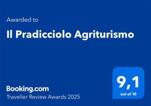 Il Pradicciolo Agriturismo tanúsítványa, márkajelzése vagy díja