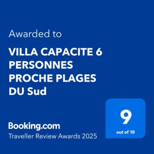 Certifikát, hodnocení, plakát nebo jiný dokument vystavený v ubytování VILLA CAPACITE 6 PERSONNES PROCHE PLAGES DU Sud
