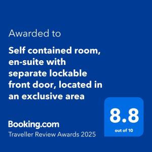 شهادة أو جائزة أو لوحة أو أي وثيقة أخرى معروضة في Self contained room, en-suite with separate lockable front door, located in an exclusive area