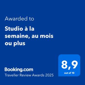 Certifikát, hodnocení, plakát nebo jiný dokument vystavený v ubytování Studio à la semaine, au mois ou plus